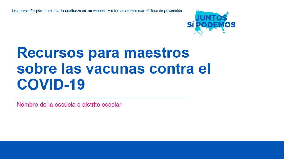 Resources for Teachers on the COVID-19 Vaccines​ — Spanish