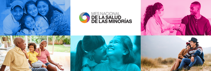 National Minority Health Month Resource Page — Spanish Hero